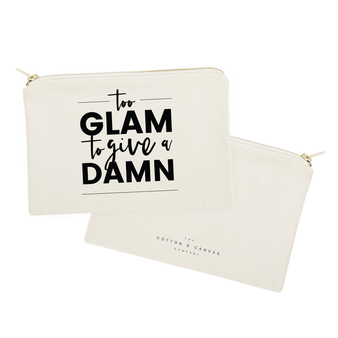 Too Glam to Give a Damn Cotton Canvas Cosmetic Bag from The Cotton & Canvas Co.