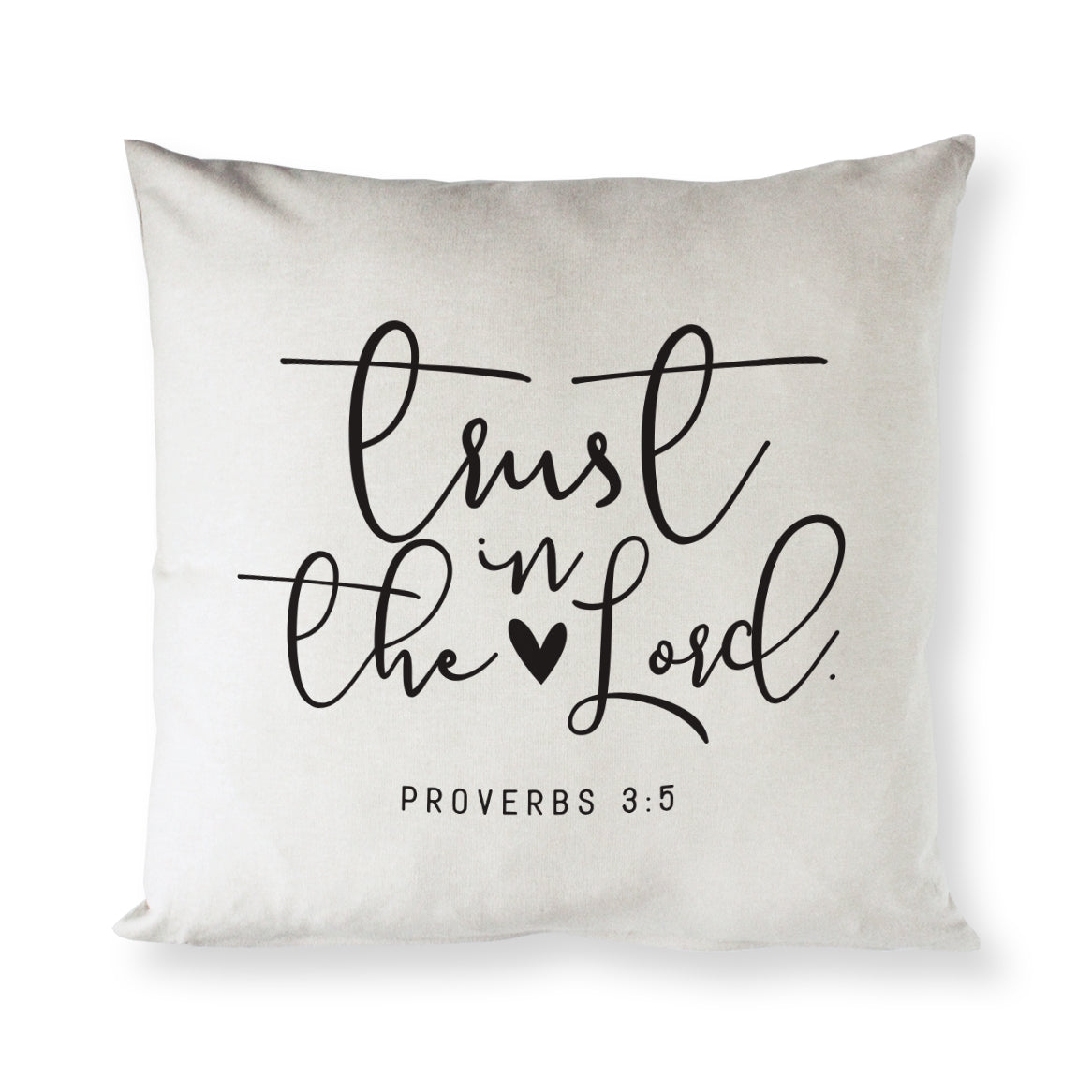 Trust in the Lord - Proverbs 3:5 Pillow Cover from The Cotton & Canvas Co.