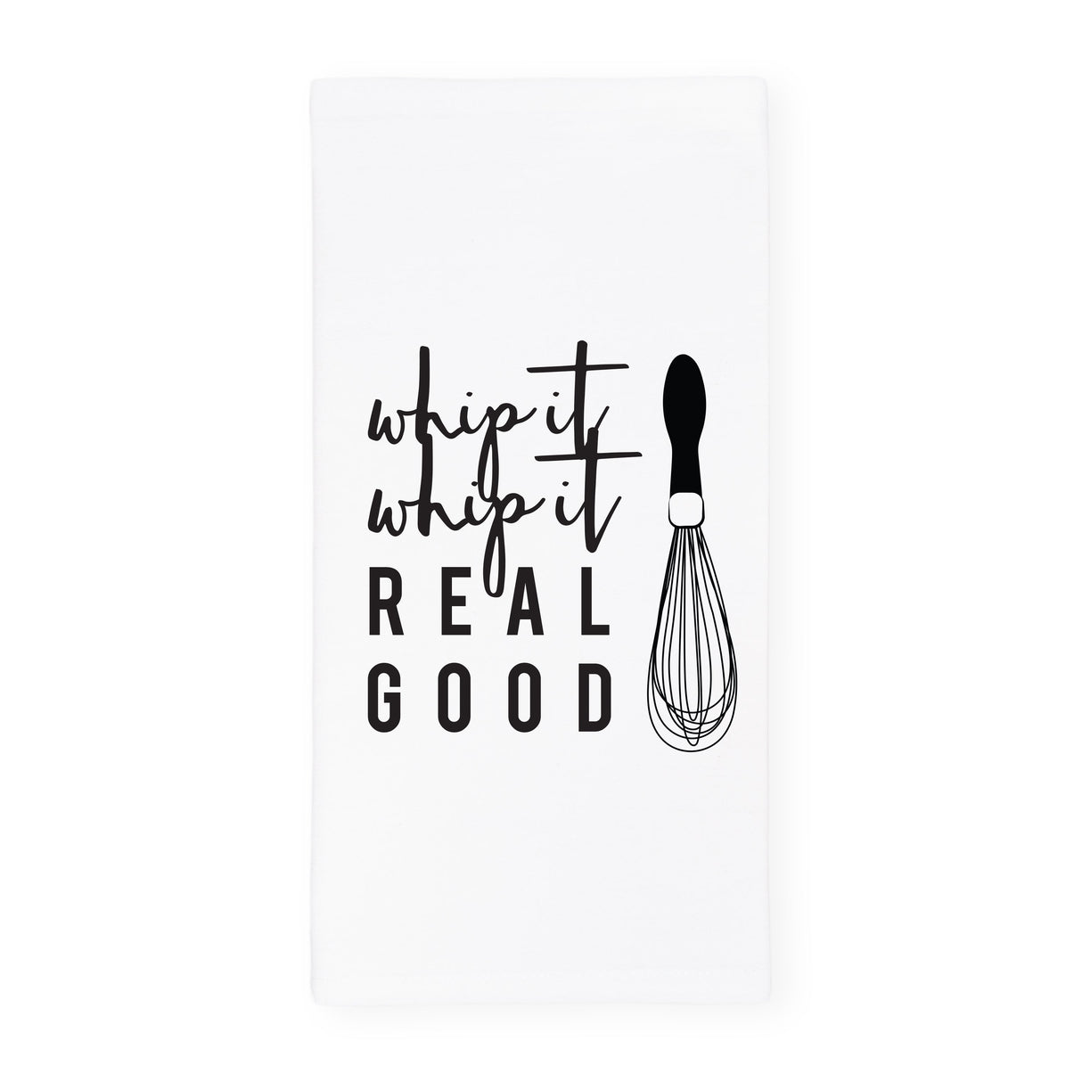 Whip It, Whip It Real Good Kitchen Tea Towel