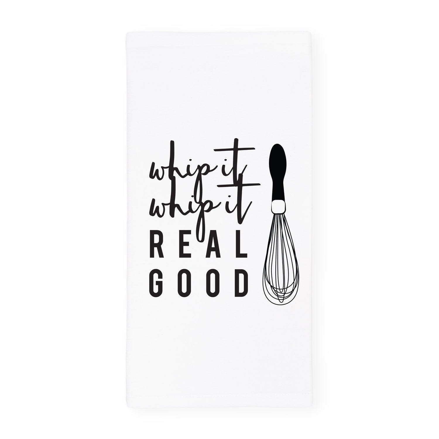 Whip It, Whip It Real Good Kitchen Tea Towel