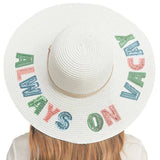 Always On Vacay Sequin Message Straw Panama Sun Hat from Madeline Love