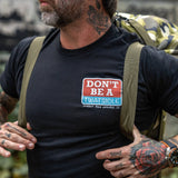 Don't Be A Twatsicle Men's T-Shirt From Combat Iron Apparel