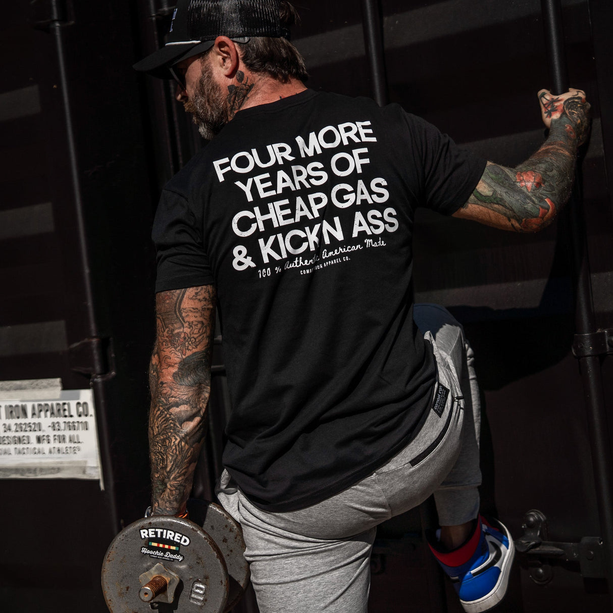 Four More Years Of Cheap Gas & Kicking Ass President Trump Men's T-Shirt From Combat Iron Apparel