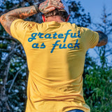 Grateful As Fuck Men's T-Shirt From Combat Iron Apparel