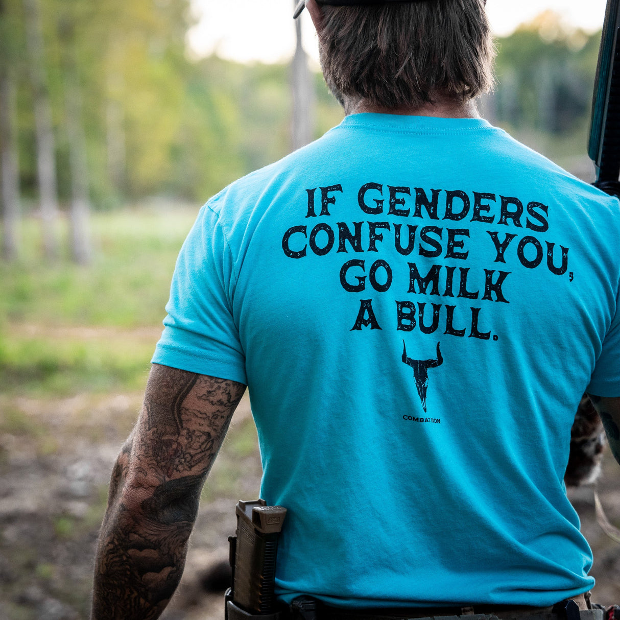 If Genders Confuse You, Go Milk a Bull Men's T-Shirt From Combat Iron Apparel