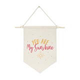 You Are My Sunshine Hanging Wall Banner from The Cotton & Canvas Co.
