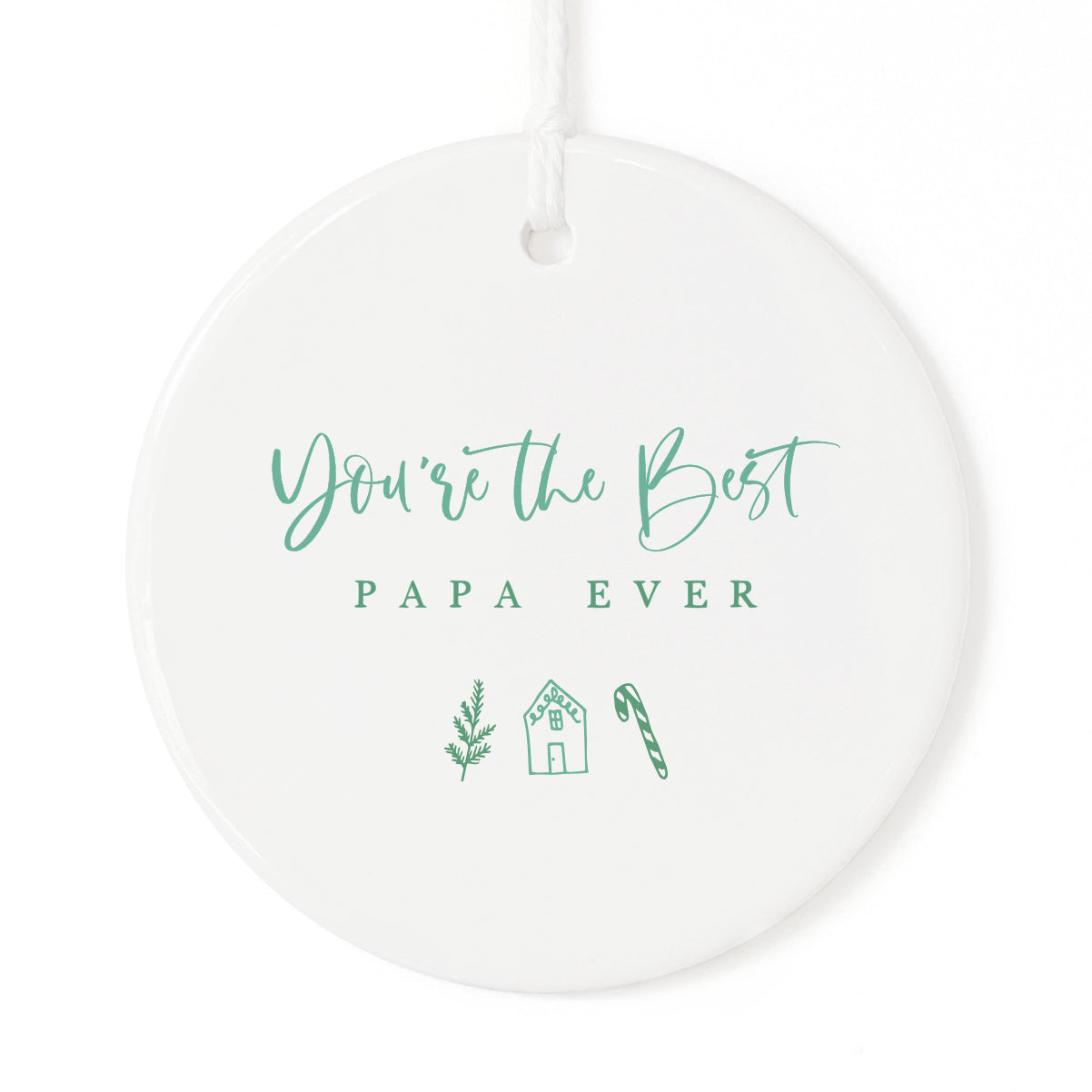 You're the Best Papa Ever Christmas Ornament from The Cotton & Canvas Co.