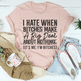 A Big Deal Out Of Nothing Tee From Peachy Sunday