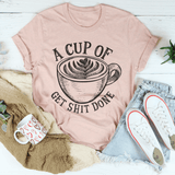 A Cup Of Get It Done Tee From Peachy Sunday