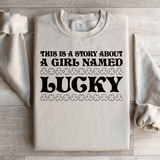 A Girl Named Lucky Sweatshirt From Peachy Sunday