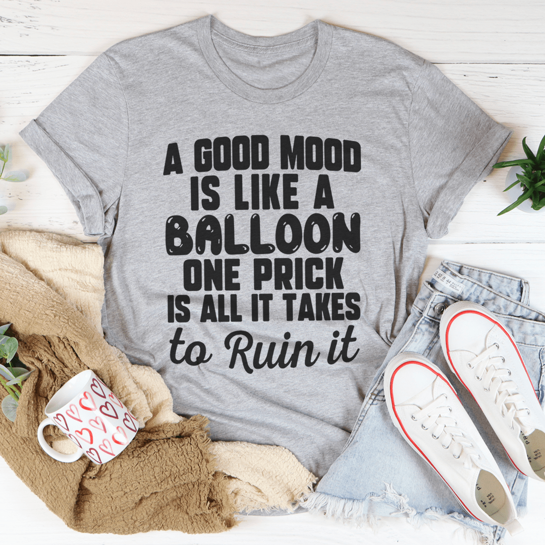 A Good Mood Is Like A Balloon Tee From Peachy Sunday