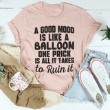 A Good Mood Is Like A Balloon Tee From Peachy Sunday