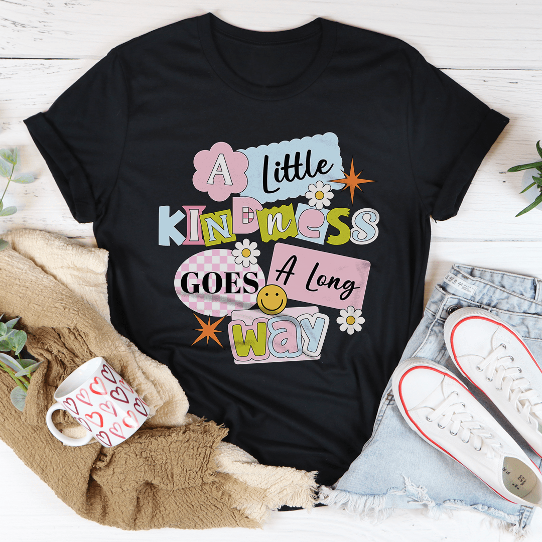 A Little Kindness Goes A Long Way Tee From Peachy Sunday