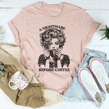 A Nightmare Before Coffee Tee From Peachy Sunday