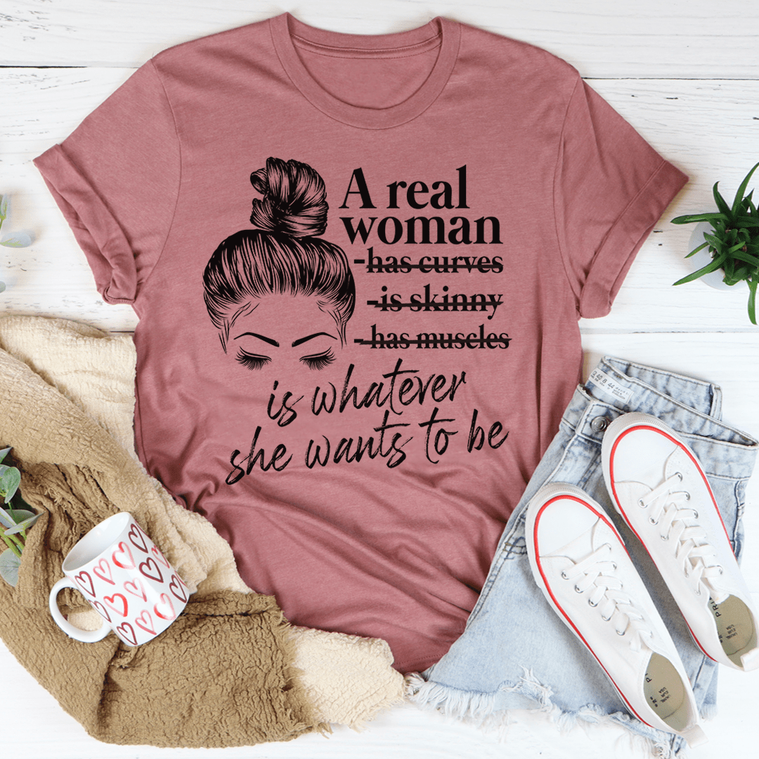 A Real Woman Tee From Peachy Sunday