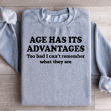 Age Has Its Advantages Sweatshirt from Peachy Sunday