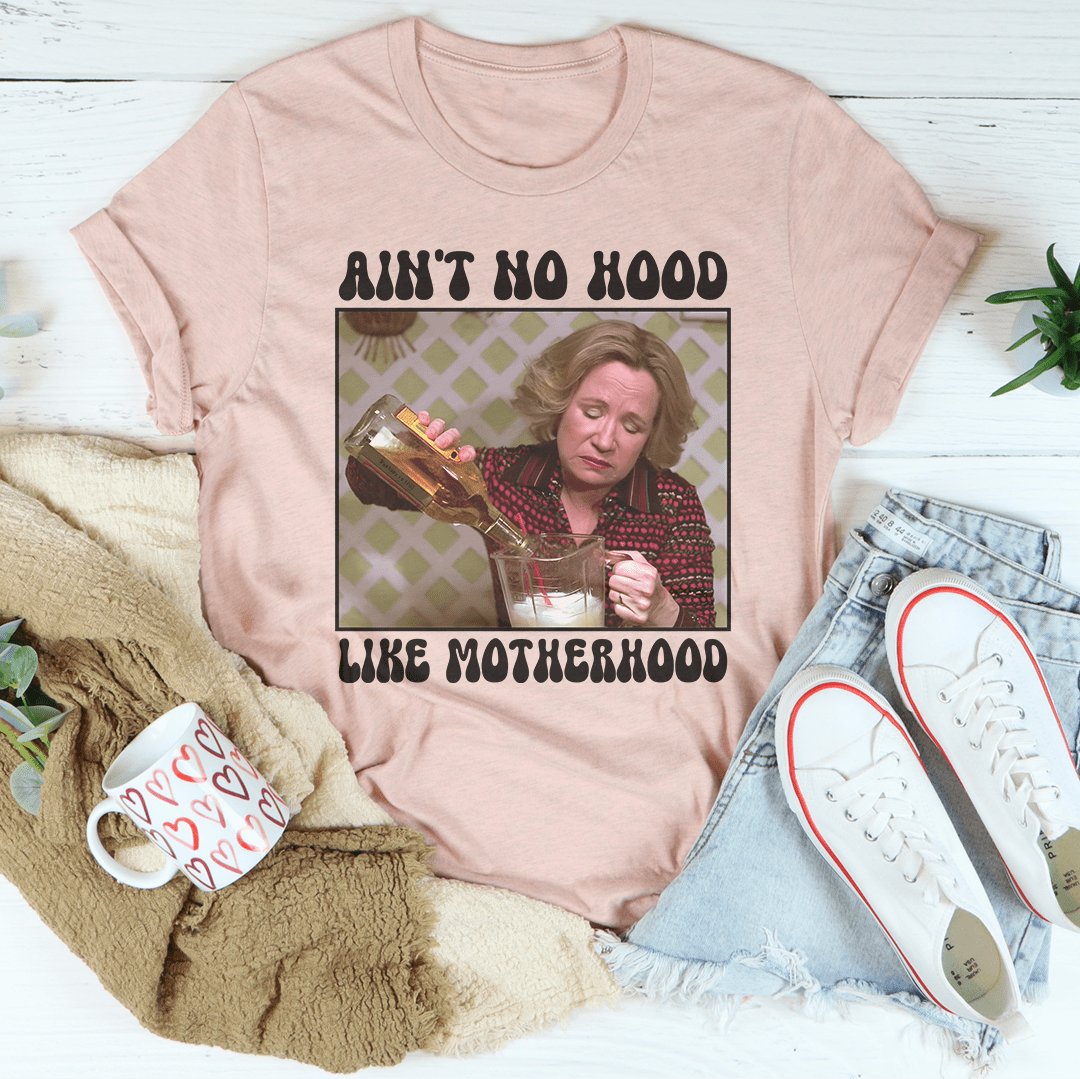 Ain't No Hood Like Motherhood Tee From Peachy Sunday