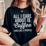 All I Care About Is Coffee Tee From Peachy Sunday