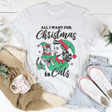 All I Want For Christmas Is Cats Tee from Peachy Sunday