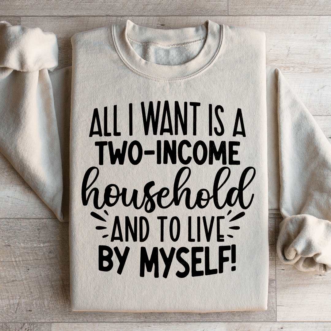 All I Want Sweatshirt from Peachy Sunday