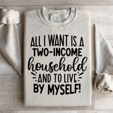 All I Want Sweatshirt from Peachy Sunday