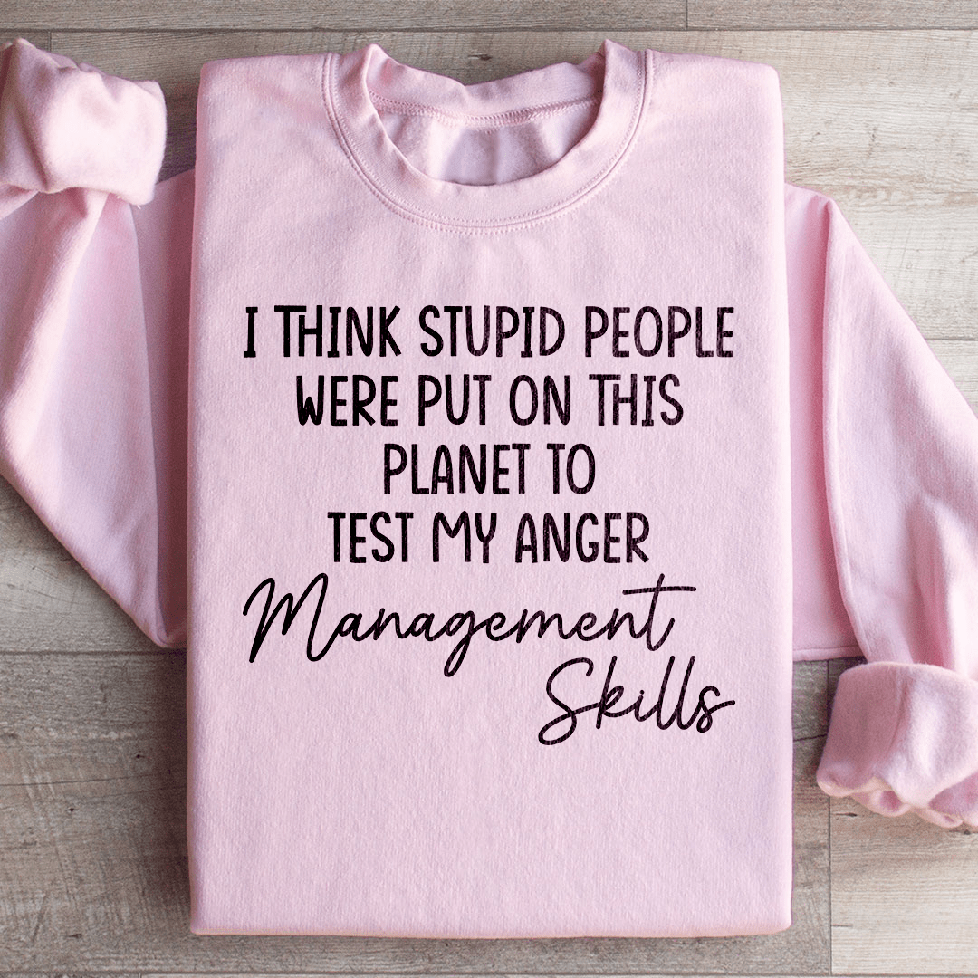 Anger Management Skills Sweatshirt from Peachy Sunday