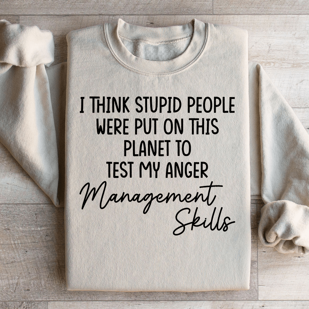 Anger Management Skills Sweatshirt from Peachy Sunday