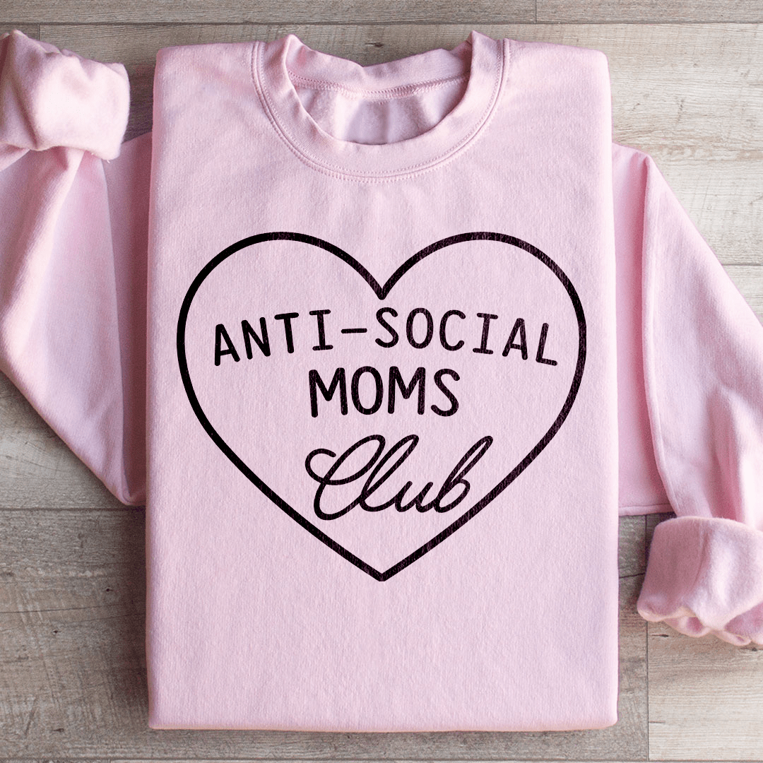 Anti-Social Moms Club Sweatshirt from Peachy Sunday