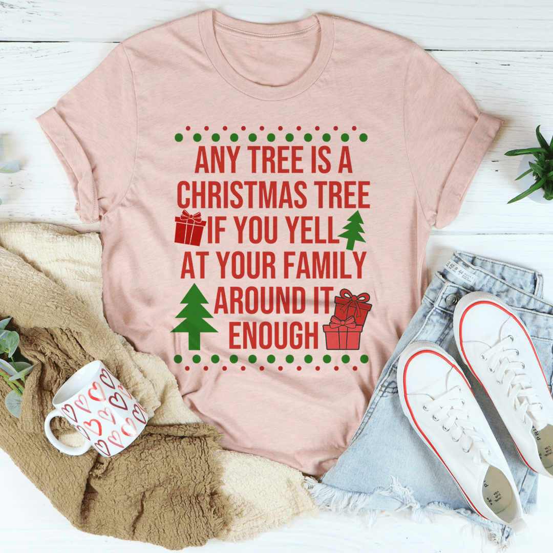 Any Tree Is A Christmas Tree Tee from Peachy Sunday