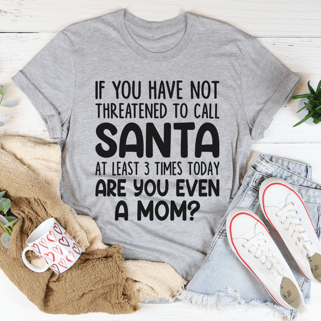 Are You Even A Mom Christmas Tee from Peachy Sunday