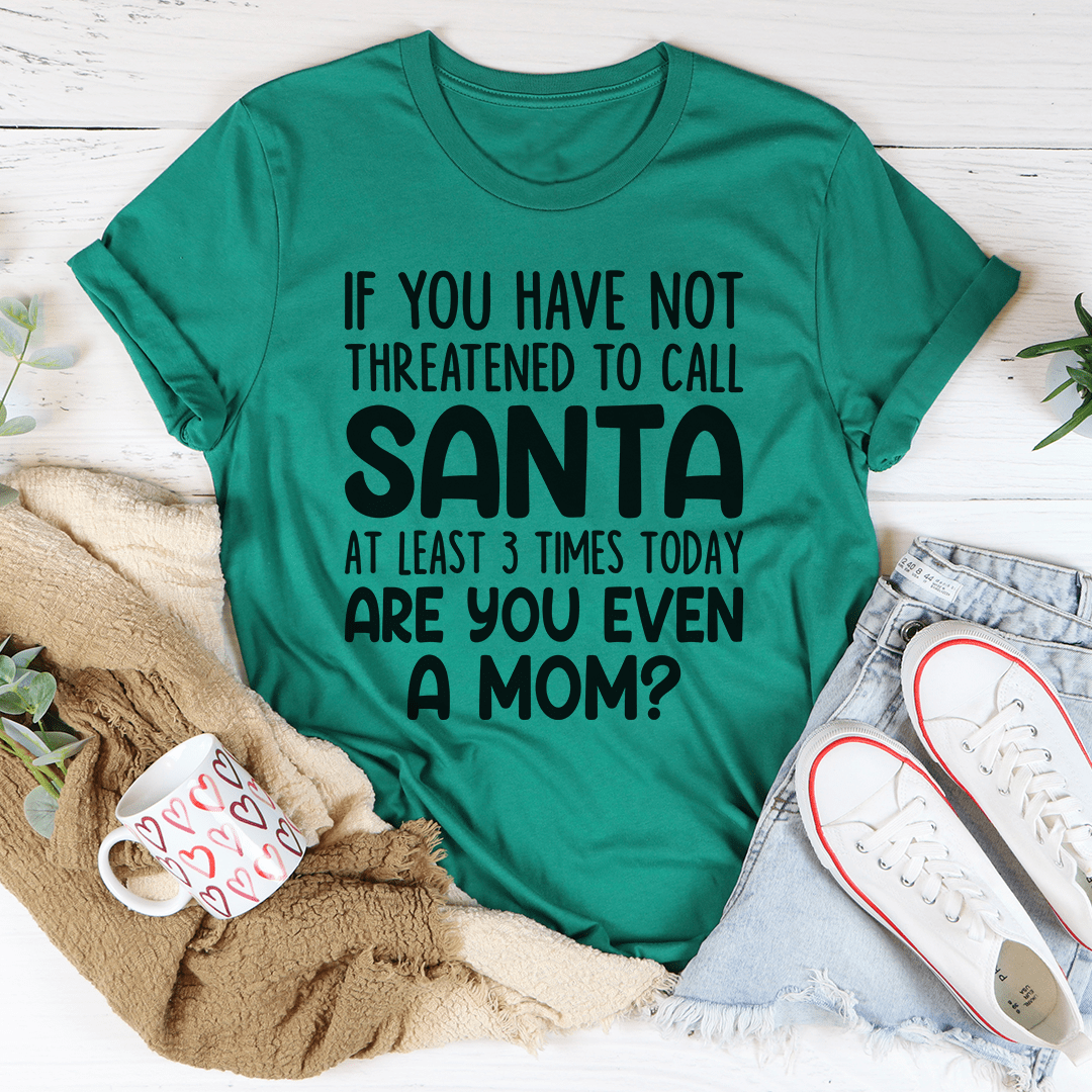 Are You Even A Mom Christmas Tee from Peachy Sunday