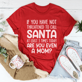 Are You Even A Mom Christmas Tee from Peachy Sunday