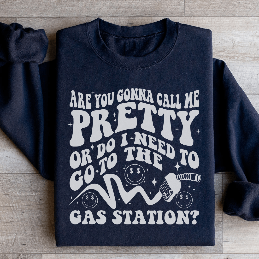 Are You Gonna Call Me Pretty Sweatshirt from Peachy Sunday