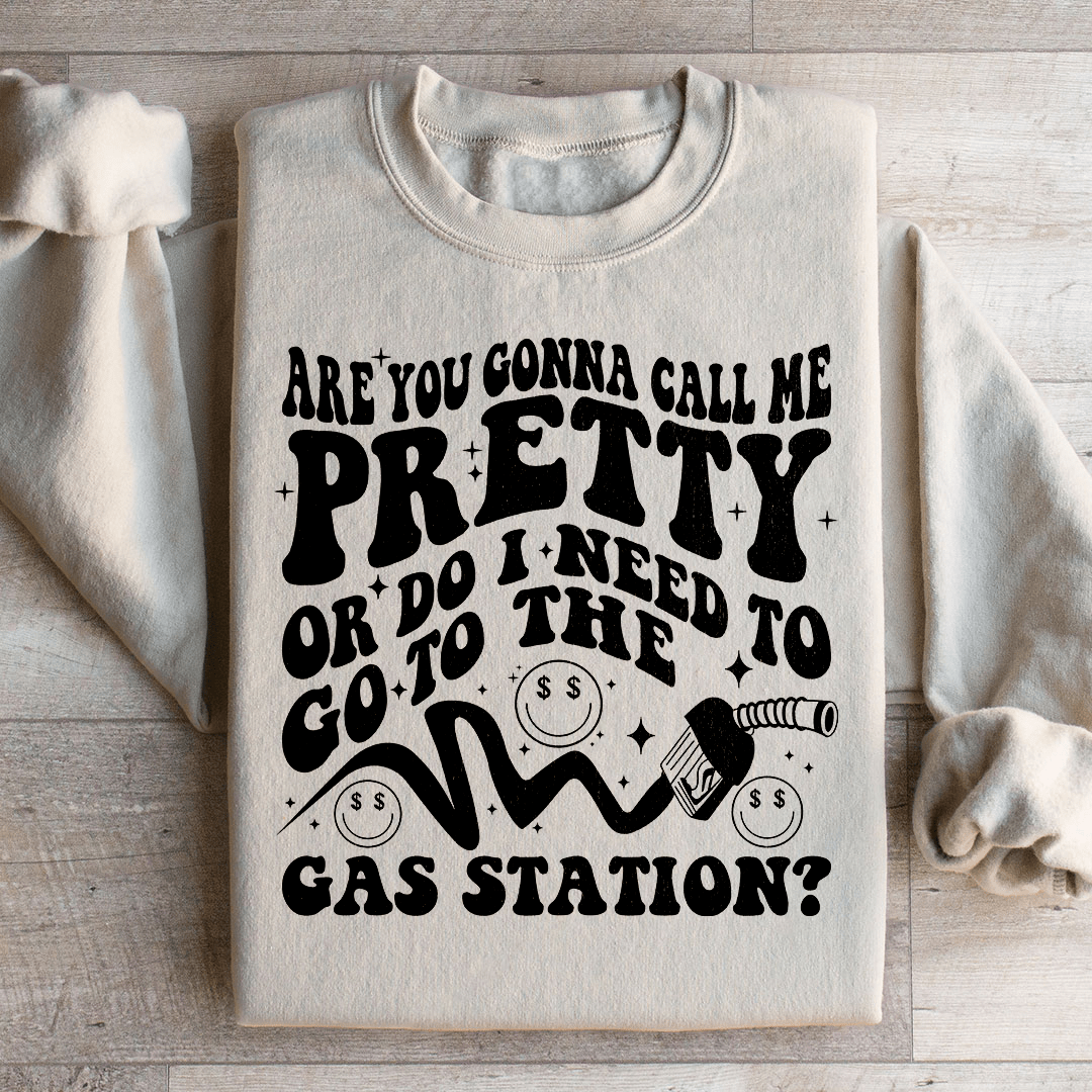 Are You Gonna Call Me Pretty Sweatshirt from Peachy Sunday