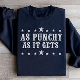 As Punchy As It Gets Sweatshirt from Peachy Sunday