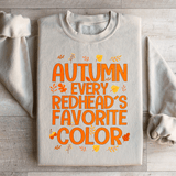 Autumn Every Redhead's Favorite Color Sweatshirt from Peachy Sunday