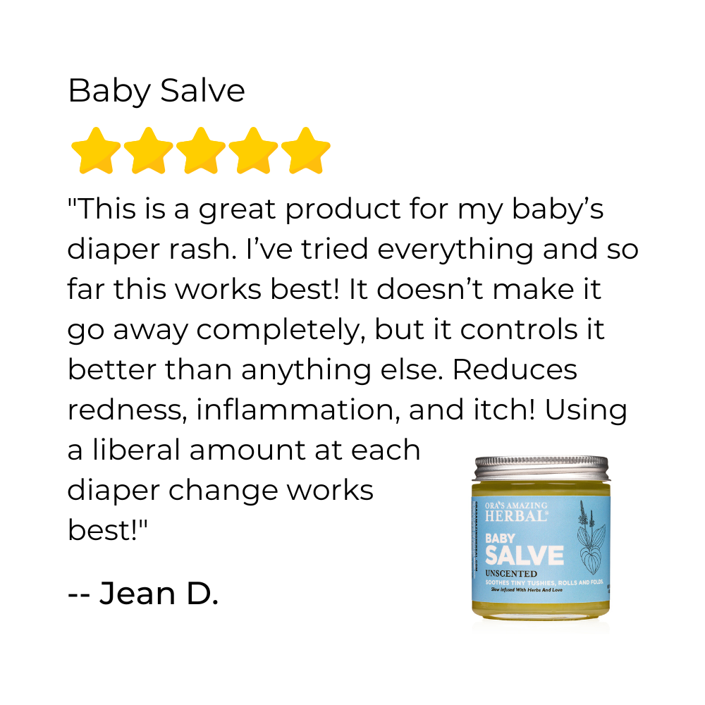Baby Salve from Ora's Amazing Herbal