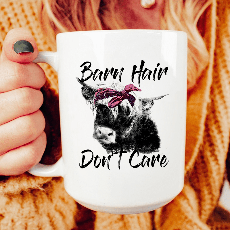 Barn Hair Don't Care Ceramic Mug 15 oz from Peachy Sunday