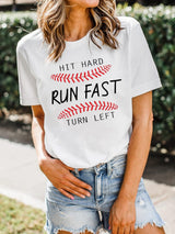 Baseball Print White Tee with "Hit Hard Run Fast Turn Left" Design from MsDressly
