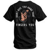 Don't Bite The Hand That Fingers You Men's T-Shirt From Combat Iron Apparel