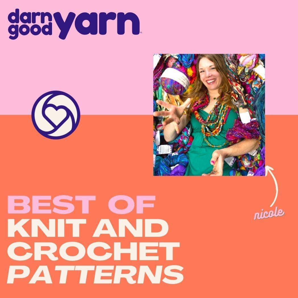Best of Darn Good Yarn Patterns from Darn Good Yarn