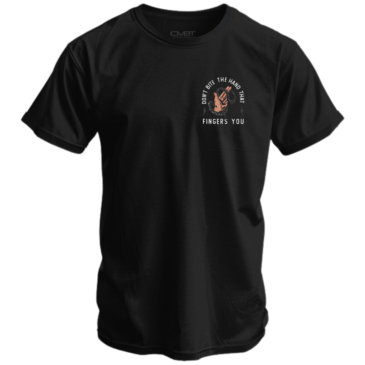 Don't Bite The Hand That Fingers You Men's T-Shirt From Combat Iron Apparel