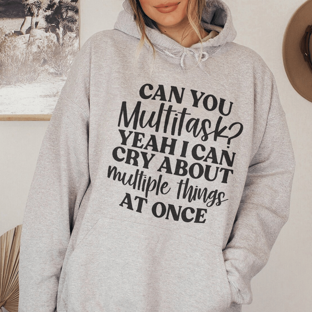 Can You Multitask Hoodie From Peachy Sunday
