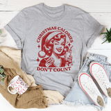 Christmas Calories Don't Count Tee from Peachy Sunday