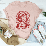 Christmas Calories Don't Count Tee from Peachy Sunday