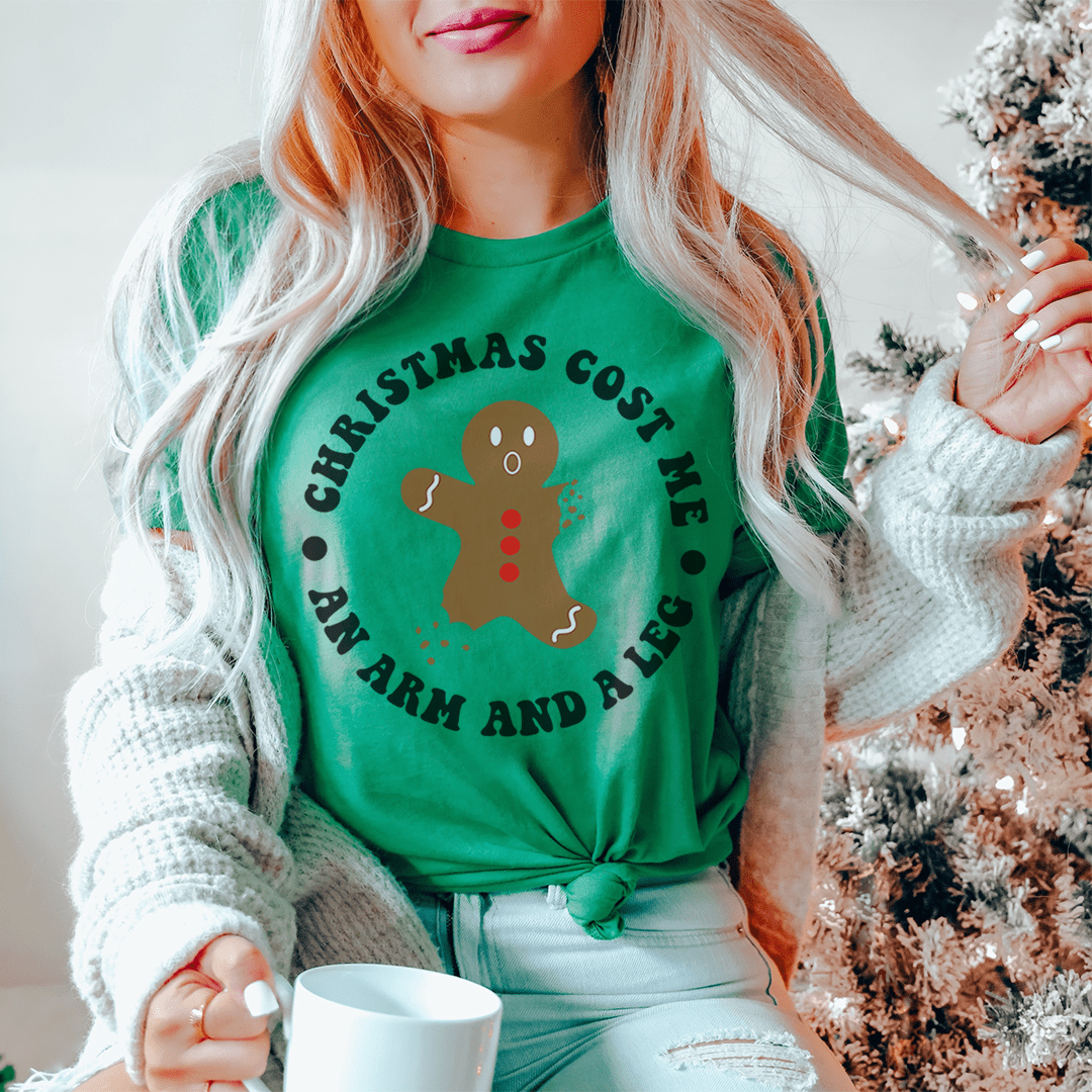 Christmas Cost Me An Arm And A Leg Tee from Peachy Sunday