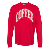 'Coffee' PUFF Long Sleeve T-Shirt from United Monograms