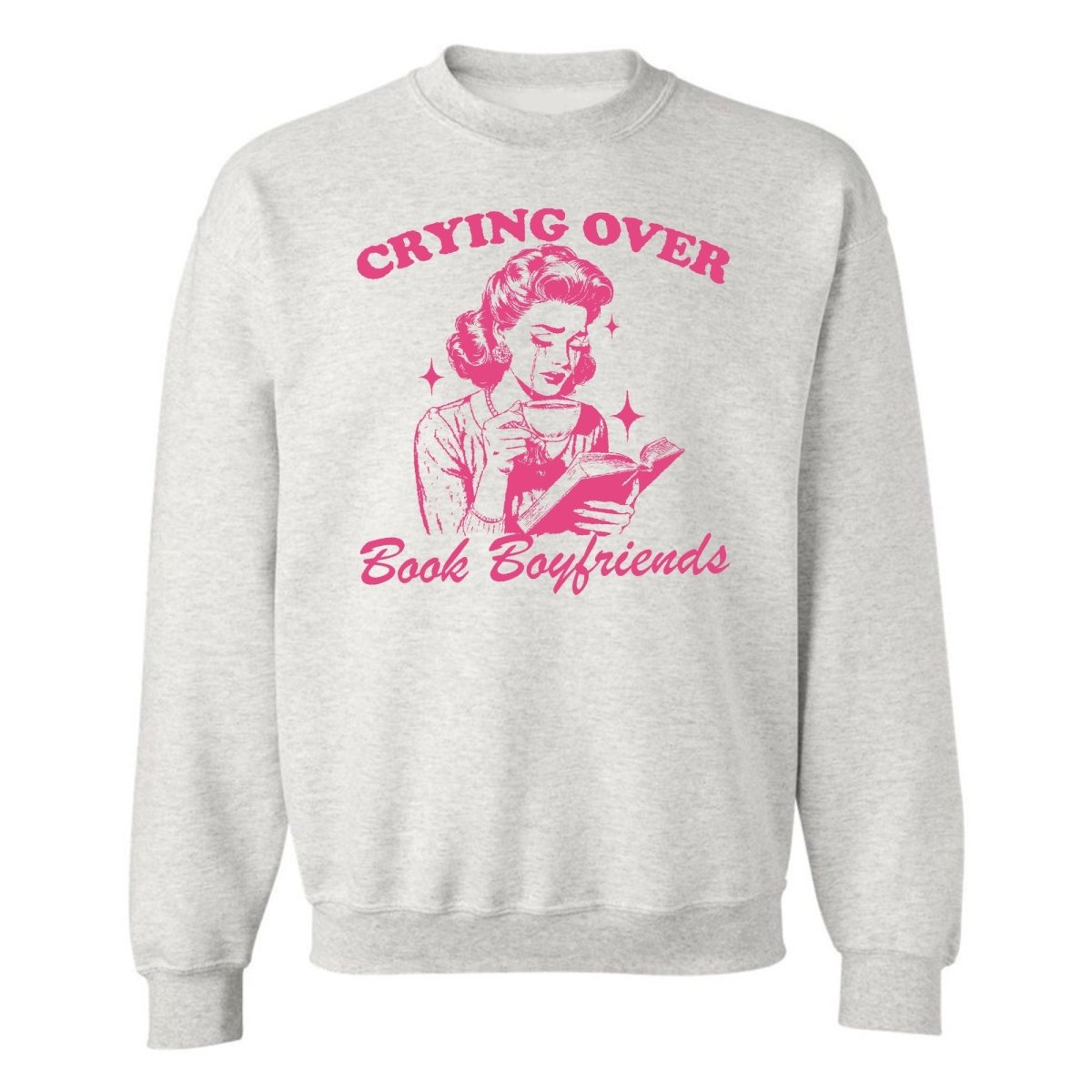 'Crying Over Book Boyfriends' Crewneck Sweatshirt from United Monograms