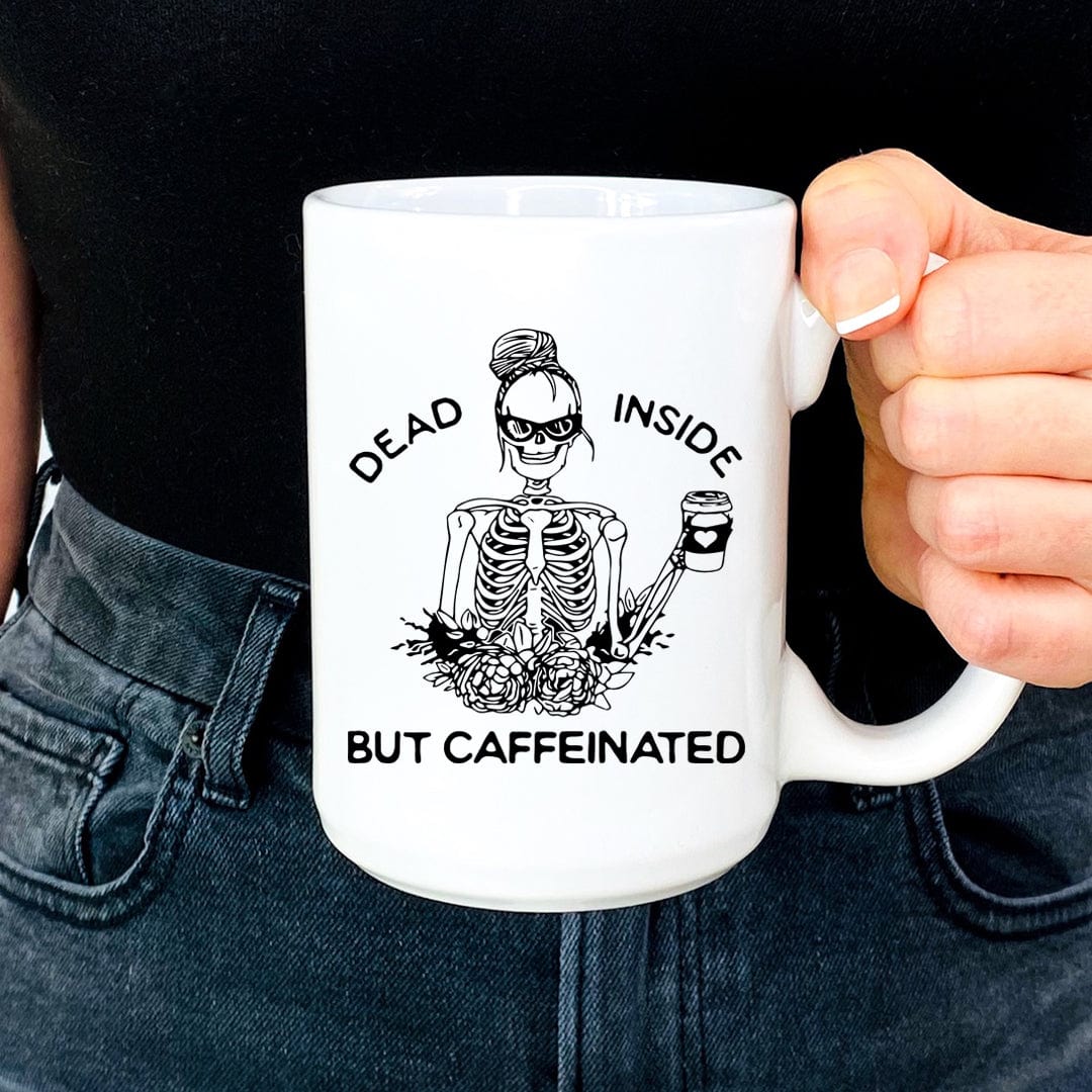 Dead Inside But Caffeinated Mug From Peachy Sunday