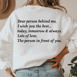 Dear Person Behind Me Sweatshirt From Peachy Sunday